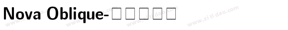Nova Oblique字体转换